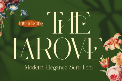 The Larove - Modern & Elegant Serif Font